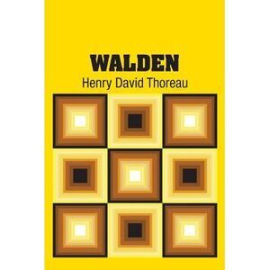 Walden -- Henry David Thoreau